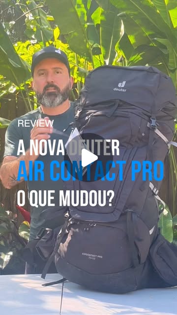 Fernando Barros com a Deuter Aircontact Pro 75+10