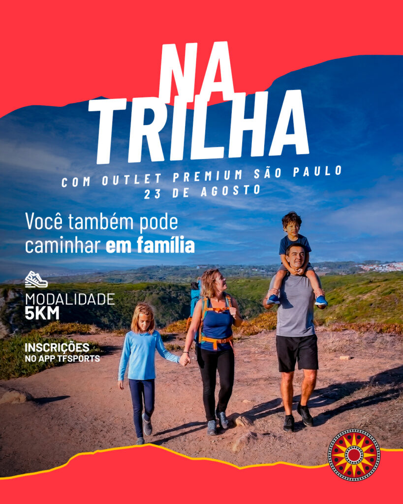 Cartaz do evento Na Trilha com Outlet Premium São Paulo, 23 de agosto